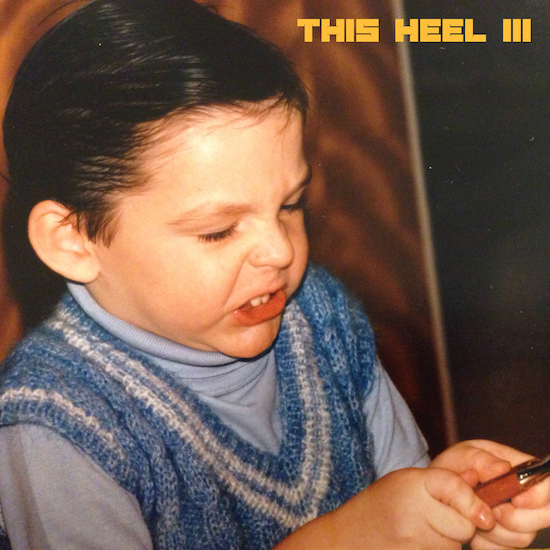 This Heel III Album Cover